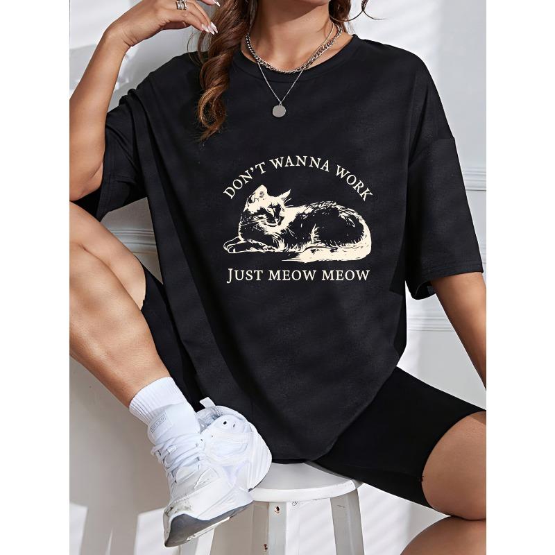 White Crew Neck T Shirt With Cat And Text Just Wanna Work Just Meow About Casual Wear For Women