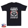 Raton Laveur Si Jamais J'Attrape la Rage, Tu Es Haut sur Ma Liste des MORDUS T-shirt Homme Rétro