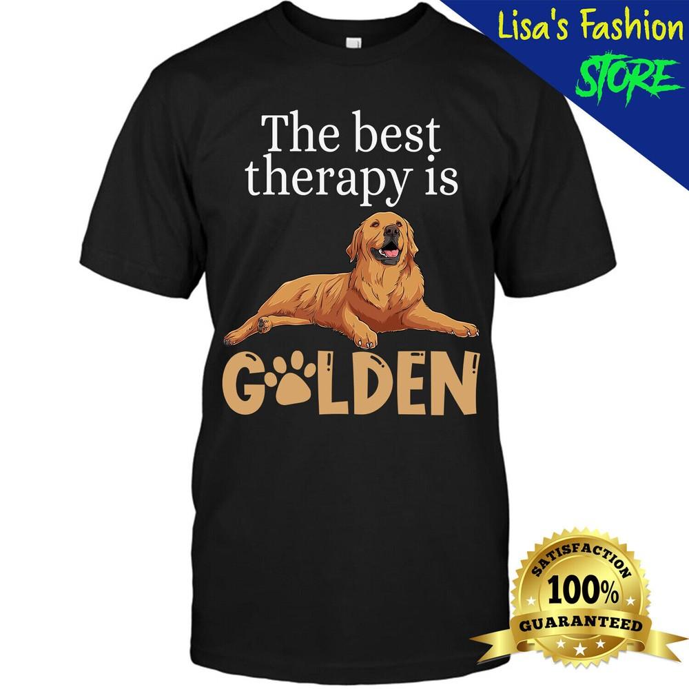 2025/The Best Therapy Is Golden Retriever Dog Men Women Unisex T-Shirt Unisex T-Shirt M