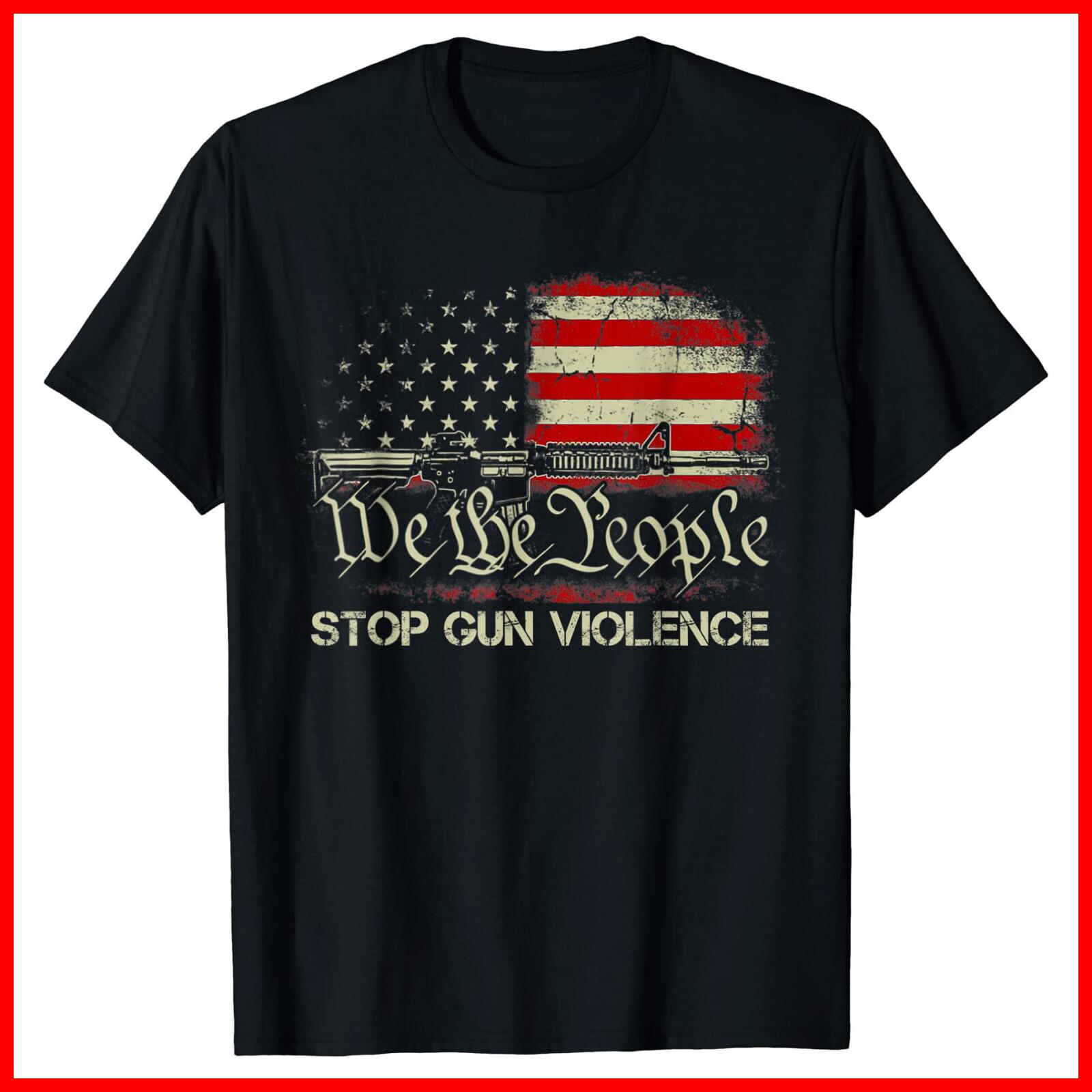 End Guns Violence Stop Guns Violence Black Cotton T-Shirt S-5XL S