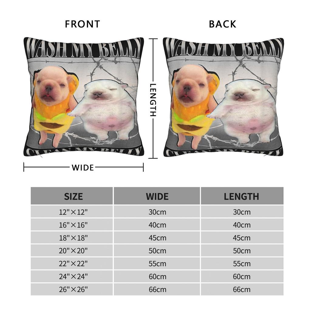 Funny Pibble Meme Wash My Belly Clean My Belly Meme Pillow Cover Cushion Cover Fashion Pillow Case For Wedding Party Home Decor