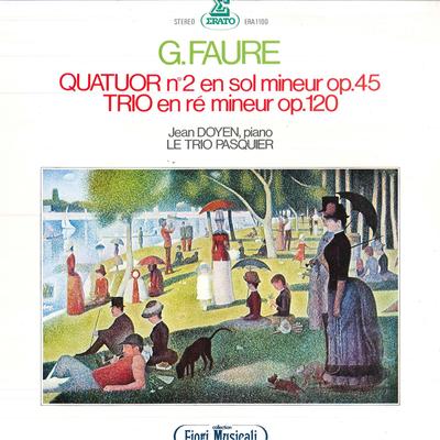 LP Record JEAN DOYEN, TRIO PASQUIER - Faure: Quatuor No. 2 En Sol Mineur  ERA1100 ERATO 1976 Japan Classical Used