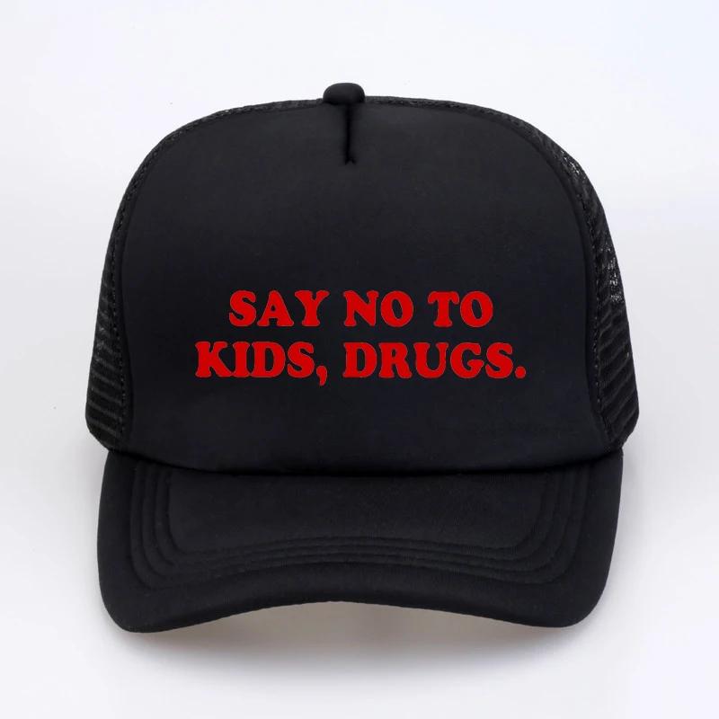 

Say No To Kids Drugs letters print baseball cap fashion Casual mesh trucker caps summer Unisex Women adjustable snapback hat Adjustable