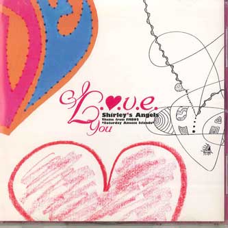

CD SHIRLEYS ANGELS I L.o.v.e.you EDCR15001 Japan ObiJapanese PopRock Used