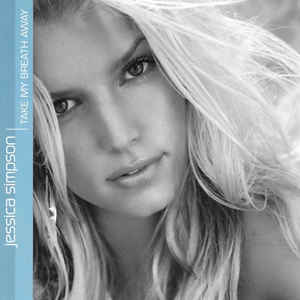 CD JESSICA SIMPSON Take My Breath Away Fly 38K76855 Columbia 2004 US Pop Used