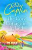 The Cosy Cottage In Ireland by Julie Caplin Paperback Book 9780008393113
