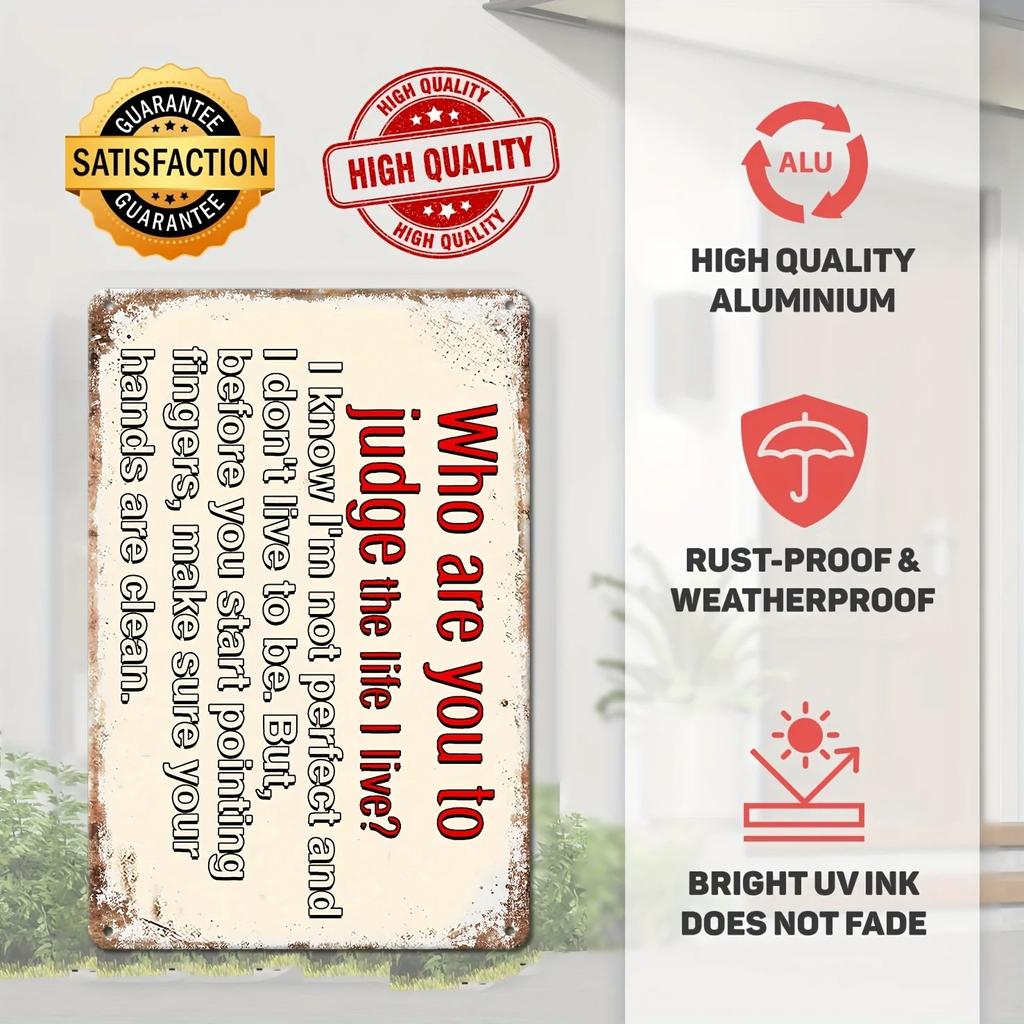 Humorous Satirical Phrases Aluminum Sign Vintage Metal Sign For Home, Cafe Bar Club, Garage, Spaces LivingRoom Wall Decor