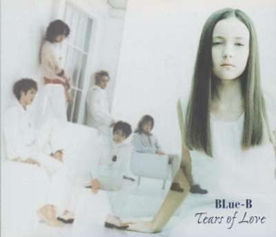 CD BLUE-B, AYA, TATSUYA; KEN - Tears Of Love  Japan Japanese Pop/Rock Used