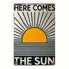 Here Comes the Sun 2D Metal Sign, Square Iron Wall Decor, Printed Hanging Plaque for Home Bar Cafe Garage