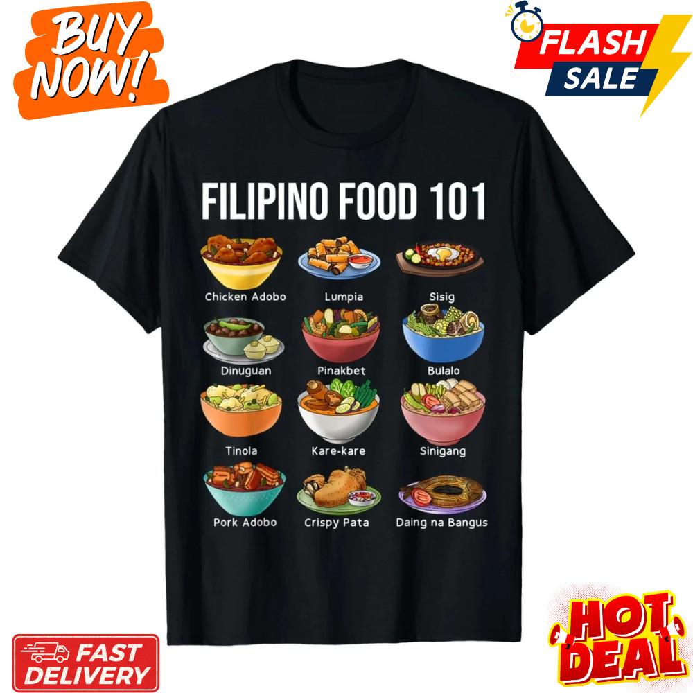 Filipino Food Inspired T-Shirt Fan Made Funny Pinoy Classic Cotton Graphic Tee Unisex T-Shirt S