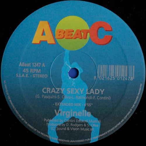 

12inch Record VIRGINELLE - Crazy Sexy Lady / Call Me Call Me ABEAT1247 A.Beat-C. 1997 Italy Dance & Electronica Used