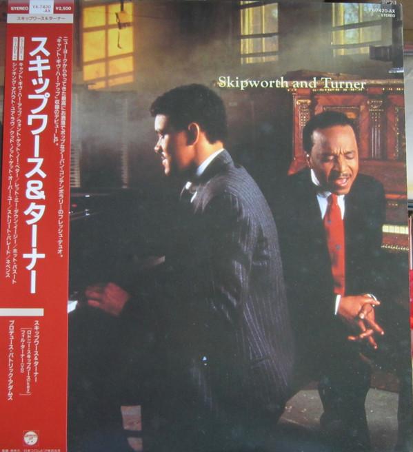 

LP Record SKIPWORTH & TURNER - Skipworth And Turner YX7420AX NIPPON COLUMBIA 1986 Japan Obi Soul/Funk Used