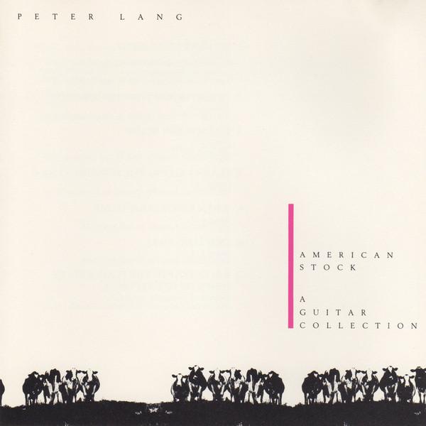 

LP Record PETER LANG American Stock A Guitar Collection APN30401 Aspen Records 1986 US CountryFolk Used