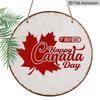 2D Flat - 1pc Round Metal Aluminum Sign, Retro Plaque for Canada Day, Canadian Maple Leaf Decorative Sign, Suitable for Canada Day Celebration