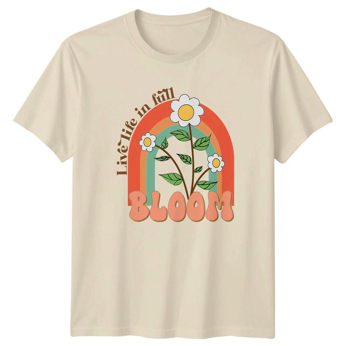 Live Life In Full Bloom Womens T-Shirt Retro Flower Motivational S