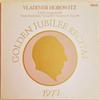 LP Record VLADIMIR HOROWITZ  Golden Jubilee Recital Liszt Sonat RL12548 RCA RED SEAL 1979 Germany Classical Used