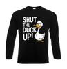 Shut The Duck Up Duck Lover Pun Long Sleeve Mens T-Shirt Novelty Gift Party Top