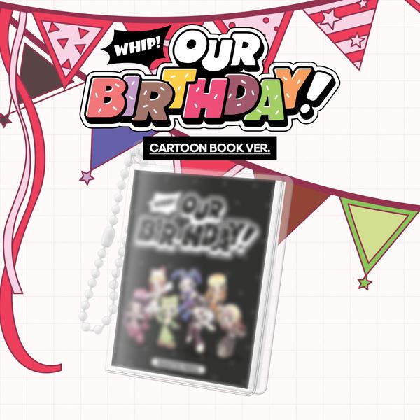 [Pre-ordine] OURBIRTHDAY - Il Nostro Compleanno LIBRO CARTONE ANIMATO VER. Album + Omaggio