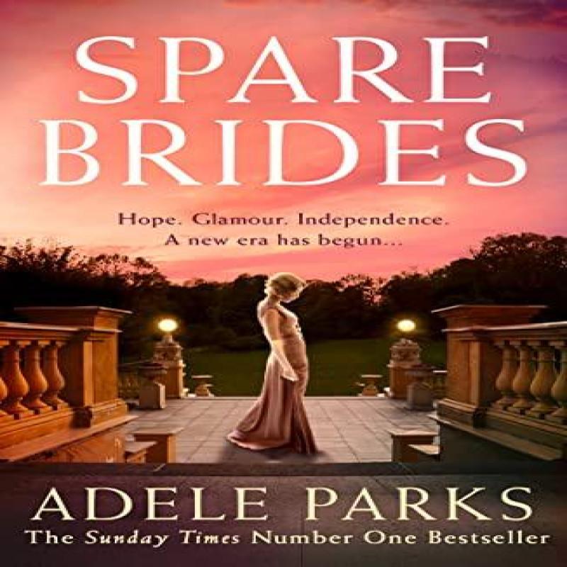 Spare Brides by Adele Parks Paperback Book 9780008409104