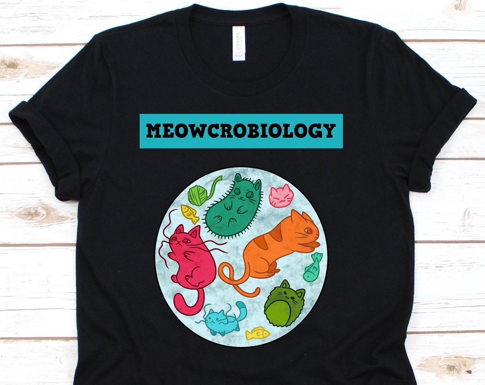 Meowcrobiology Shirt, Funny Cat Lover Gift For Biology Teacher Student, Microbiologist Tee For Biologist Scientist, Biology Cat T-Shirt S