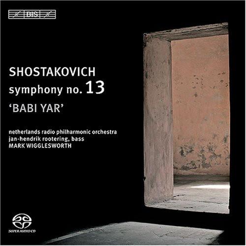 

CD DMITRI SHOSTAKOVICH, RADIO FILHARMO - Symphony No. 13 Babi Yar BISSACD1543 BIS 2006 Europe Classical Used
