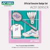 YONEX Badminton Pin & Badge Set