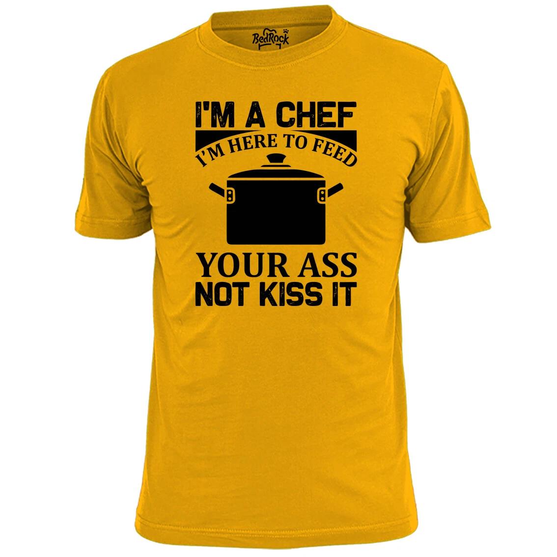Mens I m A Chef Funny Rude T shirt 4XL