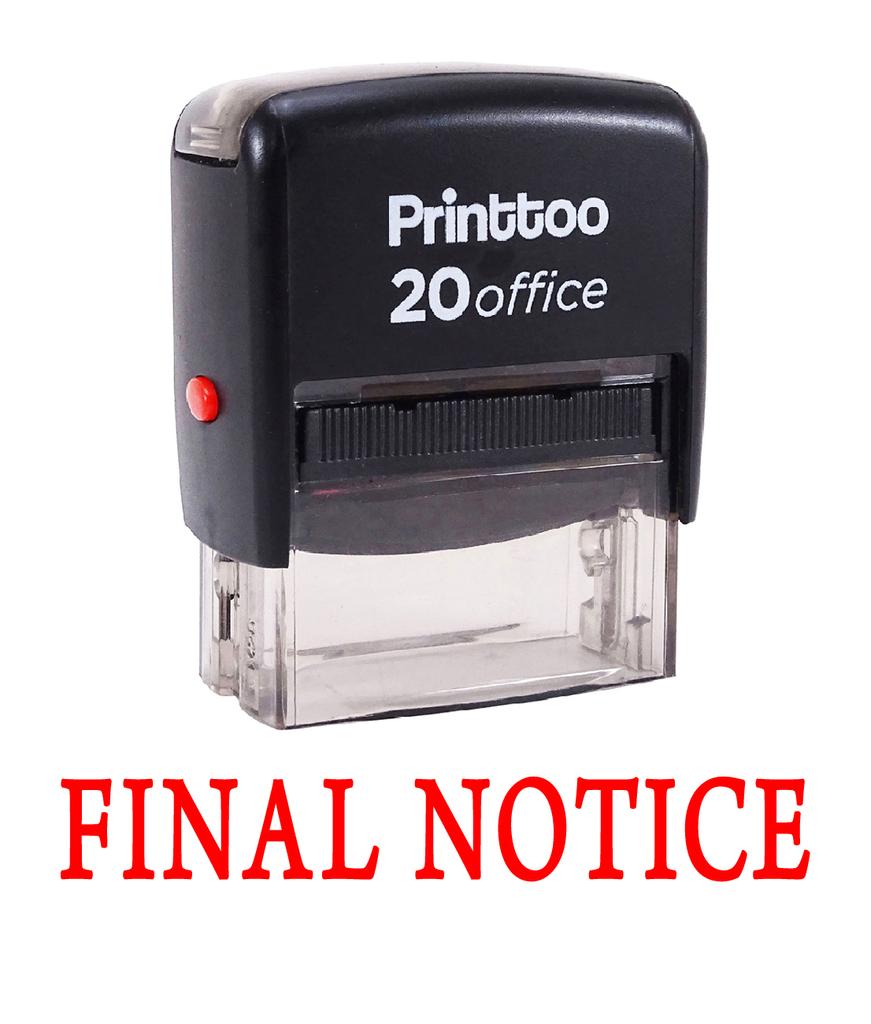 Printtoo Custom Stamp FINAL NOTICE Self Inking Rubber Stamp Office