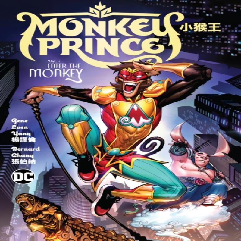 Monkey Prince Vol. 1 Enter the Monkey by Bernard Chang Hardback Book 9781779517098