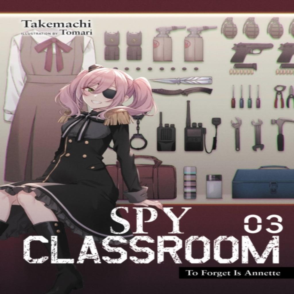 Spy Classroom Vol. 3 Light Novel by Tomari Takemachi Paperback Book 9781975338824