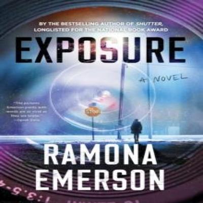 Exposure by Ramona Emerson Hardback Book 9781641294768
