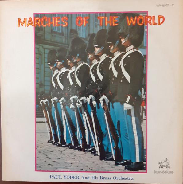 

LP Record PAUL YODER HIS BRASS ORCHESTRA Marches of the World VIP80212 VICTOR Japan Military Used