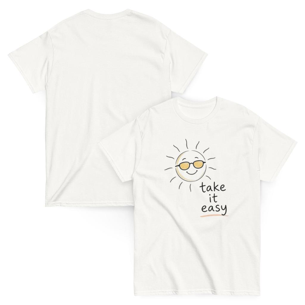 take it easy Unisex classic tee