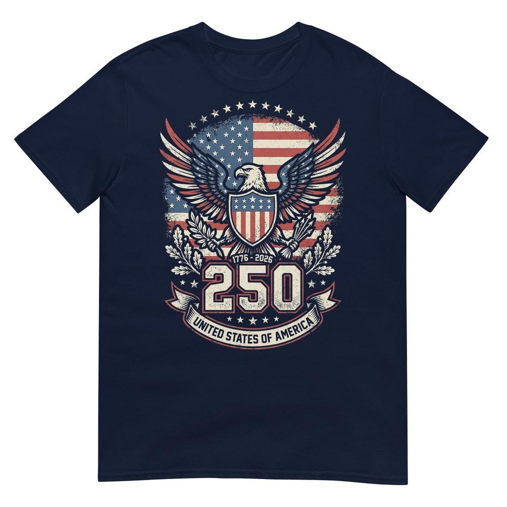 Patriotic 250 Years Usa 250 Anniversary American 4th Of July TShirt S