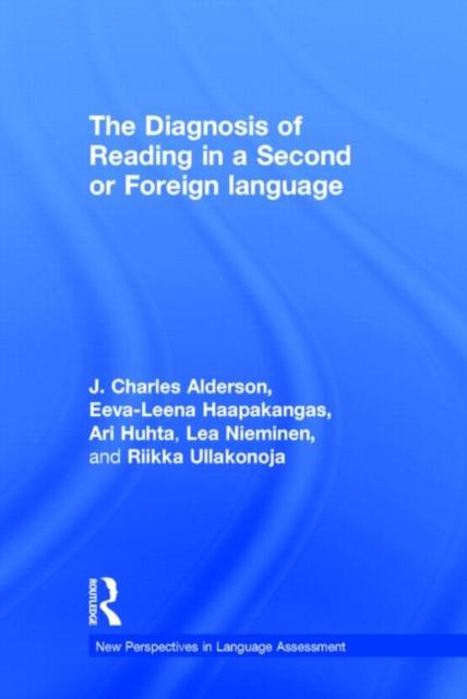 The The Diagnosis of Reading In a Second or Foreign Language Book