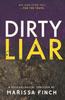 Kniha Dirty Liar : A Gripping Psychological Thriller