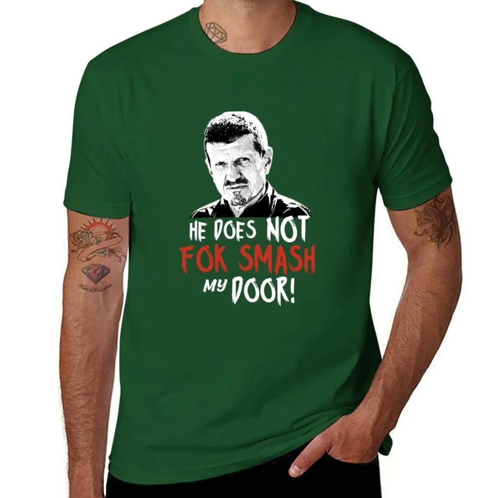 Gunther Steiner he does not fok smash my door United Kingdom T-Shirt man t shirt cute tops oversized mens t shirts top quality