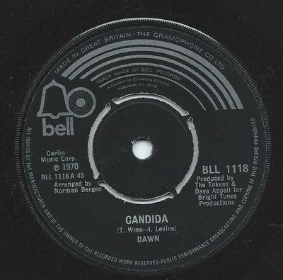 7inch Record DAWN - Candida BLL1118 Bell Records 1970 UK Rock Used