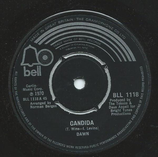 

7inch Record DAWN - Candida BLL1118 Bell Records 1970 UK Rock Used
