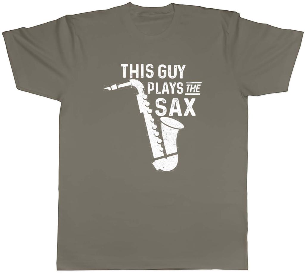 Saxophone Jazz Music Unisexs TShirt This Guy Plays the Sax Tee Gift