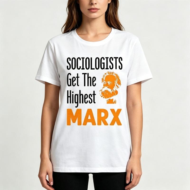 Sociology Themed Tee Shirt Funny Marx Pun Graphic Print Unisex Short Sleeve Casual Top for Book Lovers and Humor Fans