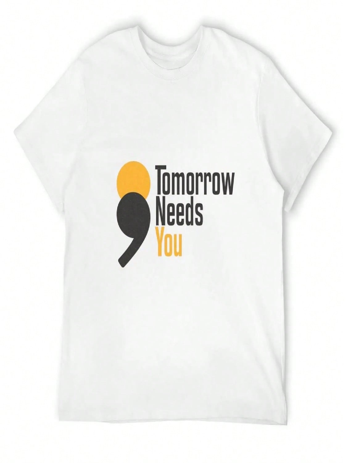 Suicide Prevention Awareness Tomorrow Needs You, White T-Shirt Louboutins Sports Fans Funny T Shirts For Men S разноцветный