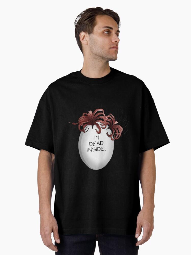 Tokyo Ghoul Scribble I Am Dead Inside Oversized Unisex T-Shirt