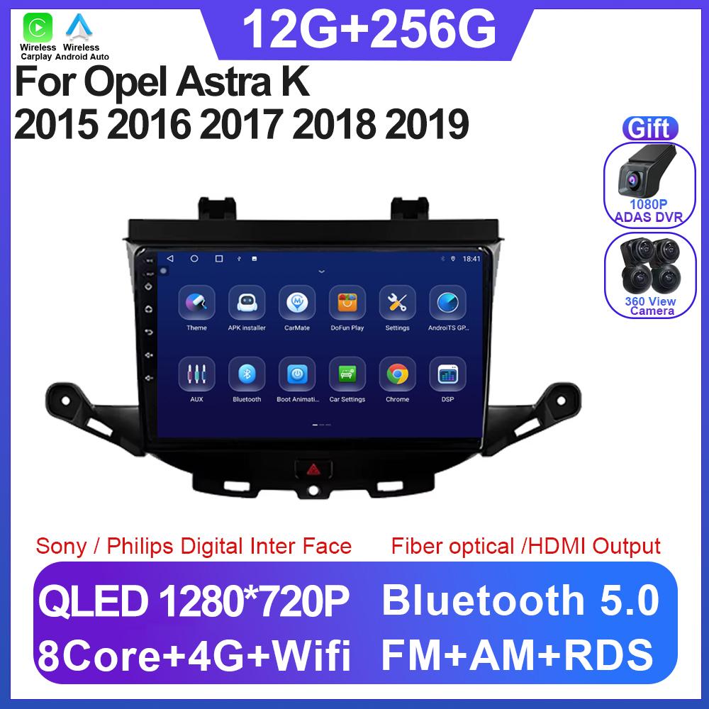 Car Stereo For Opel Astra K 2015 2016 2017 2018 2019 Android 14 Car Radio Video Carplay Multimedia Player Head Unit 5G Wifi DSP