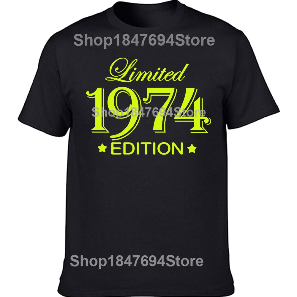 Funny 51 Year Old Gifts Vintage 1974 Limited Edition Birthday T Shirts Graphic Cotton Streetwear Short Sleeve T-shirt