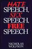 The Hate Speech, Sex Speech, Free Speech Book