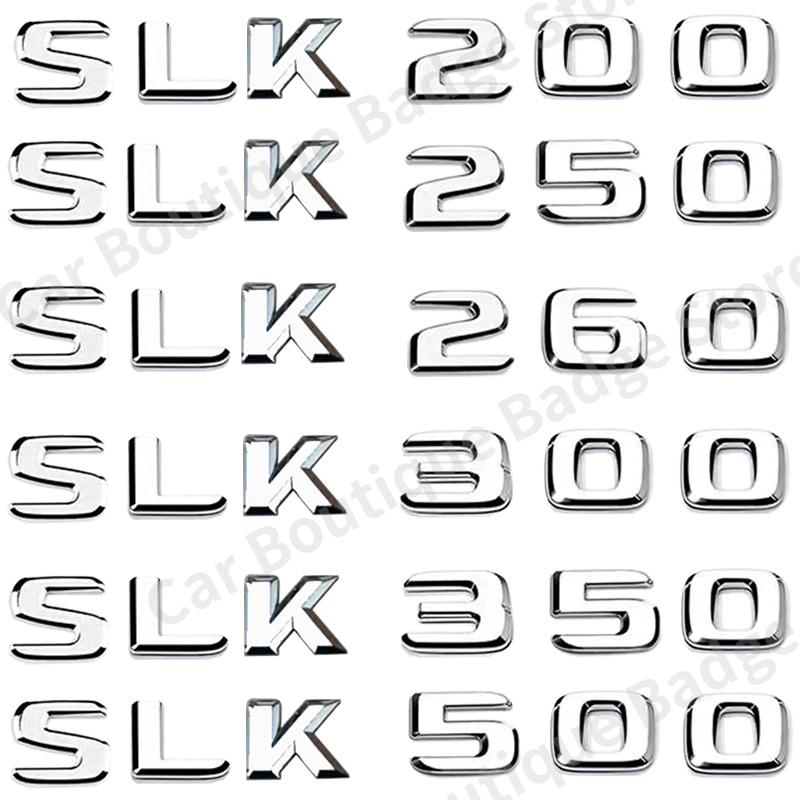 ABS Car Trunk Letters  Emblem Badge Decals Sticker For Mercedes Benz SLK Class R170 R171 4MATIC SLK200 SLK300 SLK350 SLK250