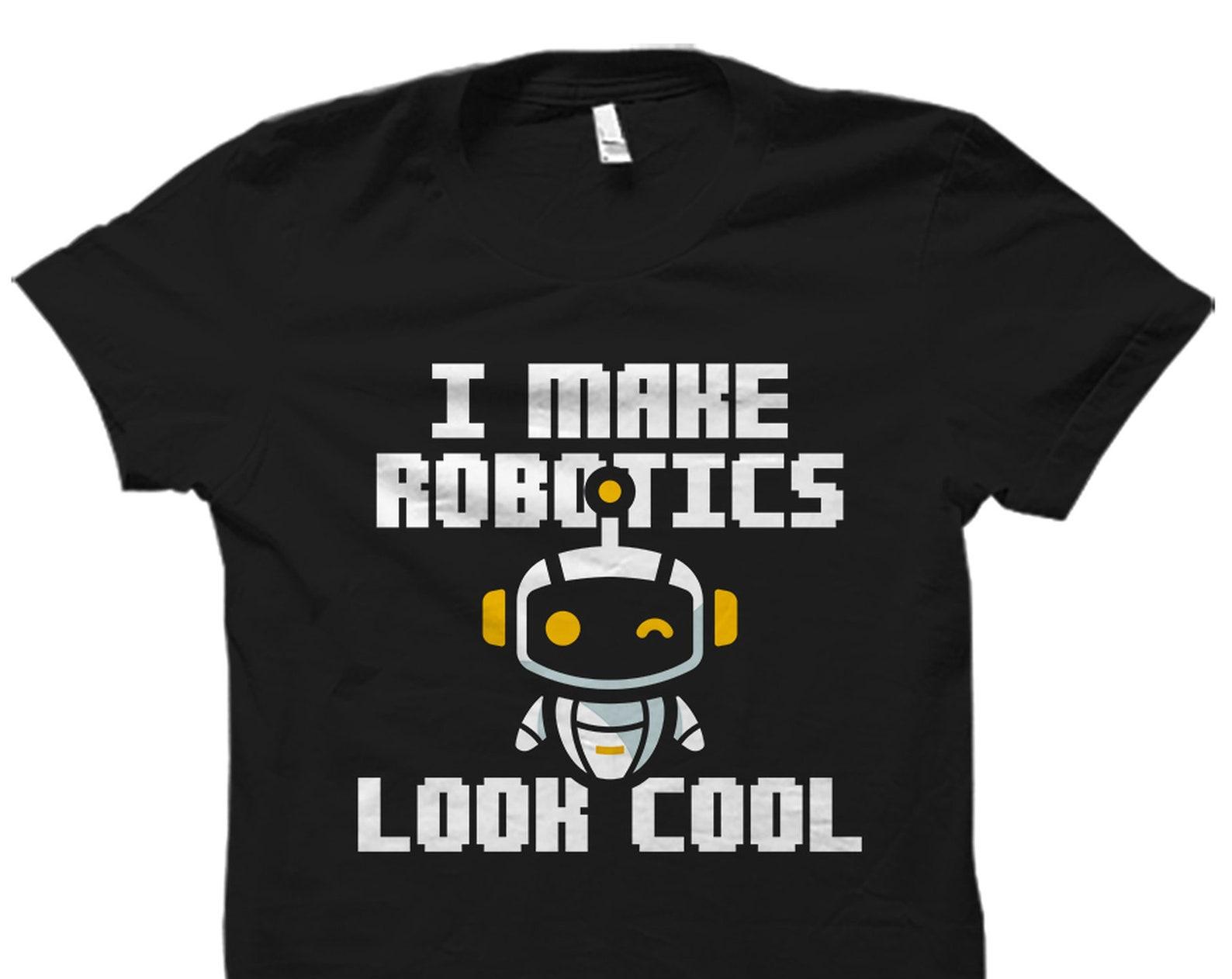 Robotic Shirt. Robotic Gift. Robotic Engineer Shirt. Robot Lover Gift. Robot Addict Shirt Robotic Workshop Shirt Robotic Engineering #OS4592 2XL