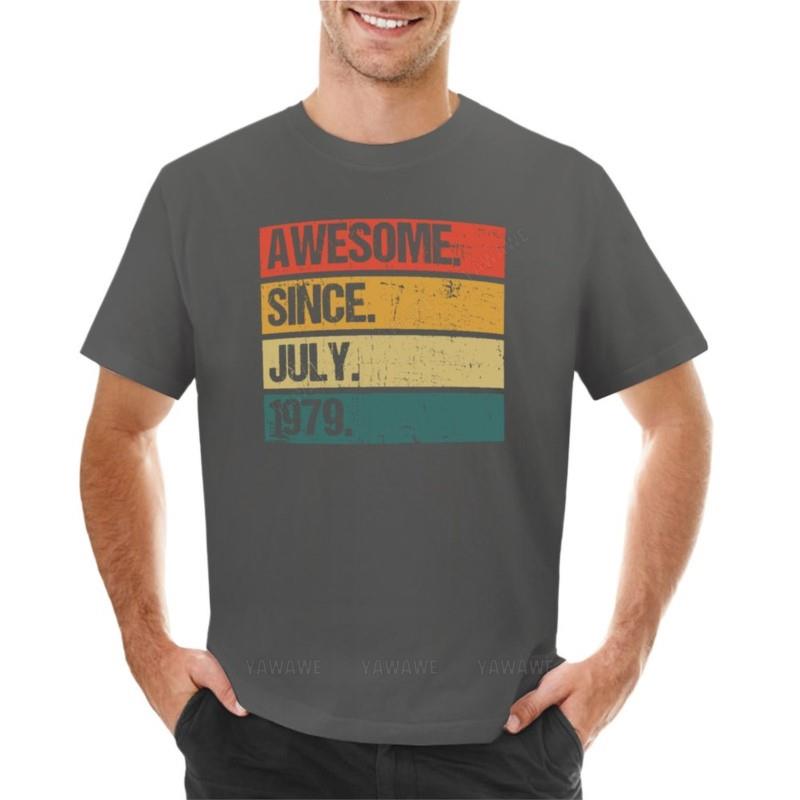 Awesome Since July 1979 | Made In 1979 | Vintage July 1979 T-Shirt Anime Men's T-shirts Man T-shirt Cotton Crew Neck Tshirt