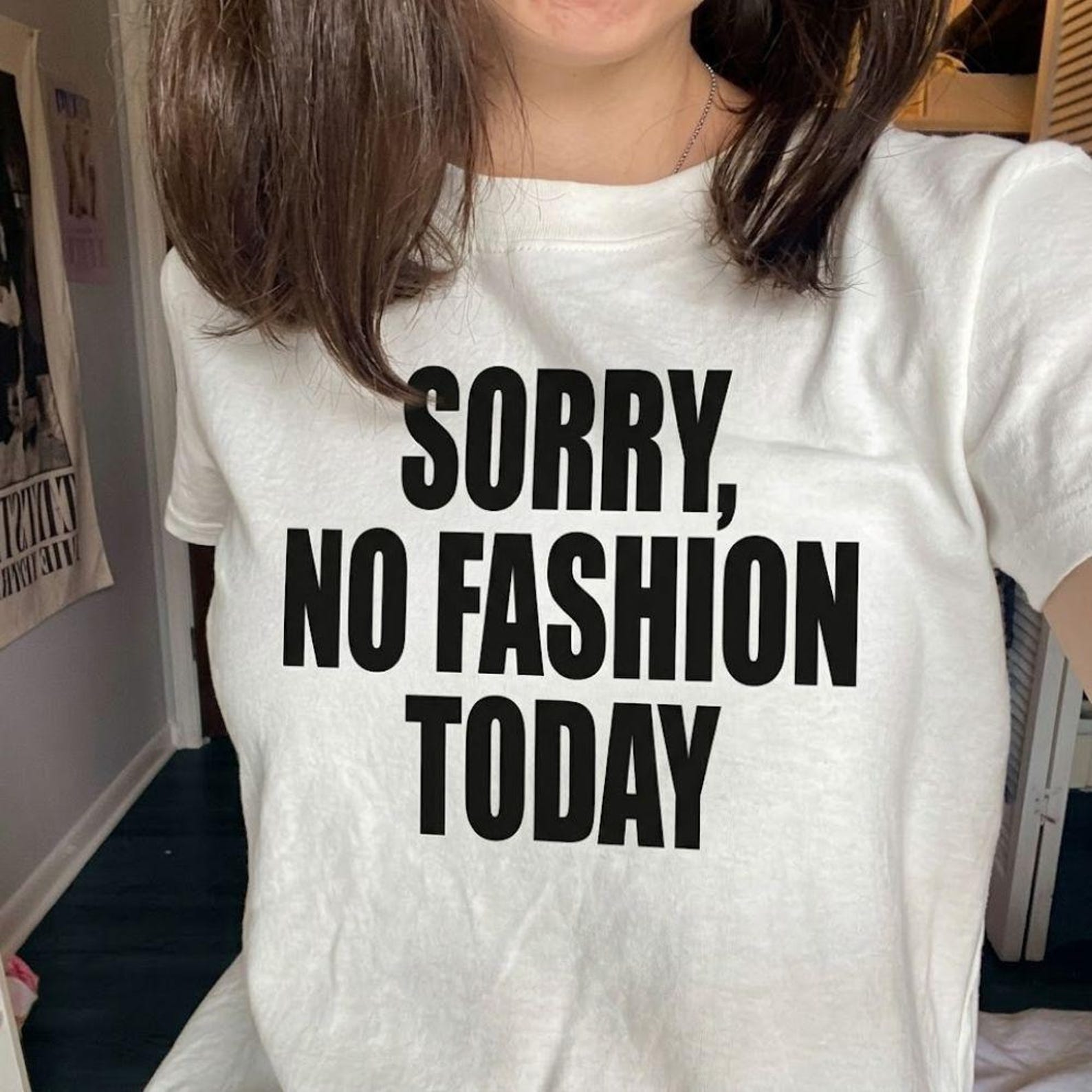 Sorry No Fashion Today Slogan Tee, Minimalist Quote Top, Y2K Streetwear L